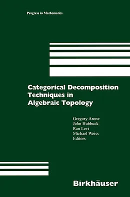 E-Book (pdf) Categorical Decomposition Techniques in Algebraic Topology von 