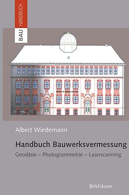 E-Book (pdf) Handbuch Bauwerksvermessung von Albert Wiedemann