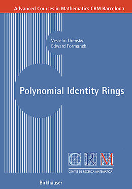 E-Book (pdf) Polynomial Identity Rings von Vesselin Drensky, Edward Formanek