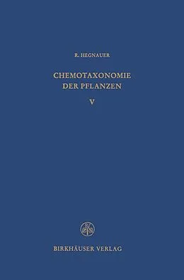 E-Book (pdf) Chemotaxonomie der Pflanzen von R. Hegnauer
