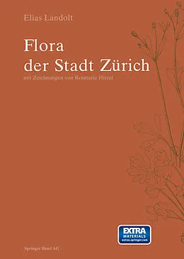 E-Book (pdf) Flora der Stadt Zürich von Elias Landolt
