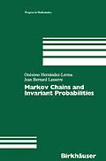 E-Book (pdf) Markov Chains and Invariant Probabilities von Onésimo Hernández-Lerma, Jean B. Lasserre