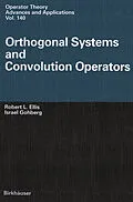E-Book (pdf) Orthogonal Systems and Convolution Operators von Robert L. Ellis, Israel Gohberg