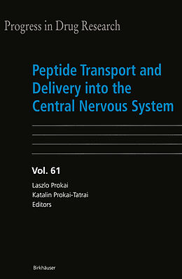 E-Book (pdf) Peptide Transport and Delivery into the Central Nervous System von 