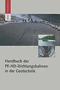 E-Book (pdf) Handbuch der PE-HD-Dichtungsbahnen in der Geotechnik von Werner Müller