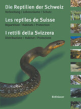 E-Book (pdf) Die Reptilien der Schweiz / Les reptiles de Suisse / I rettili della Svizzera von Ulrich Hofer