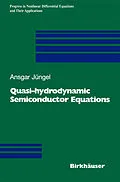 E-Book (pdf) Quasi-hydrodynamic Semiconductor Equations von Ansgar Jüngel