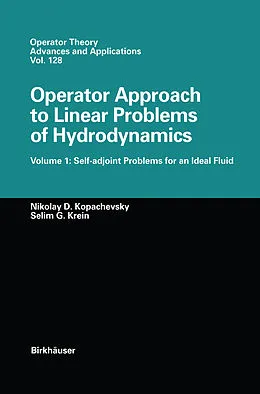 E-Book (pdf) Operator Approach to Linear Problems of Hydrodynamics von Nikolay D. Kopachevskii, Selim G. Krein