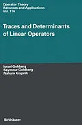 E-Book (pdf) Traces and Determinants of Linear Operators von Israel Gohberg, Seymour Goldberg, Nahum Krupnik