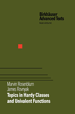 eBook (pdf) Topics in Hardy Classes and Univalent Functions de Marvin Rosenblum, James Rovnyak