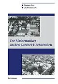 E-Book (pdf) Die Mathematiker an den Zürcher Hochschulen von Günther Frei, Urs Stammbach