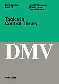 E-Book (pdf) Topics in Control Theory von Hans W. Knobloch, A. Isidori, D. Flockerzi