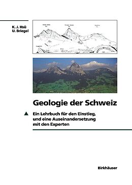 E-Book (pdf) Geologie der Schweiz von Kenneth J. Hsü, Ueli Briegel