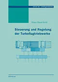E-Book (pdf) Steuerung und Regelung der Turboflugtriebwerke von Klaus Bauerfeind