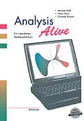 E-Book (pdf) Analysis Alive von Oliver Gloor, Christoph Richard, Manfred Wolff