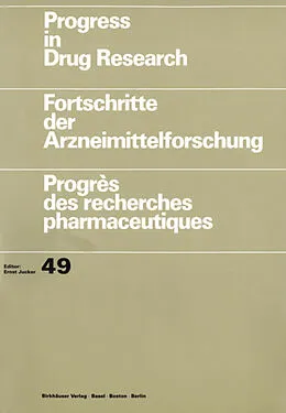 E-Book (pdf) Progress in Drug Research von Richard M. Eglen, Annemarie Polak, Mont R. Juchau