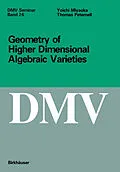 E-Book (pdf) Geometry of Higher Dimensional Algebraic Varieties von Thomas Peternell, Joichi Miyaoka