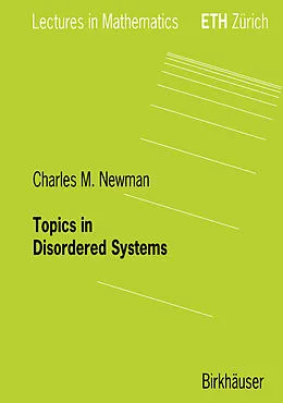 E-Book (pdf) Topics in Disordered Systems von Charles M. Newman