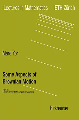 E-Book (pdf) Some Aspects of Brownian Motion von Marc Yor