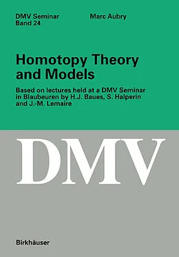 E-Book (pdf) Homotopy Theory and Models von Marc Aubry