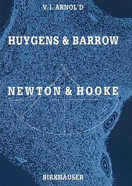 E-Book (pdf) Huygens and Barrow, Newton and Hooke von Vladimir I. Arnold