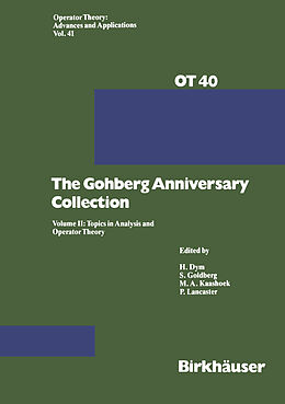 E-Book (pdf) The Gohberg Anniversary Collection von Dym, Lancaster, Goldberg