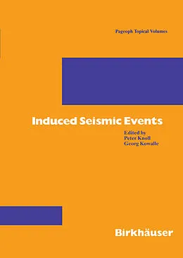 E-Book (pdf) Induced Seismic Events von Peter Knoll, Georg Kowalle