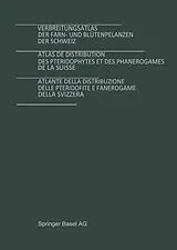 E-Book (pdf) Verbreitungsatlas der Farn- und Blütenpflanzen der Schweiz Bd. 1 + 2 von M. Welten