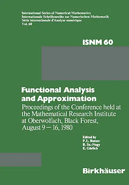 E-Book (pdf) Functional Analysis and Approximation von P. L. Butzer, E. Gärlich, B. Szökefalvi-Nagy