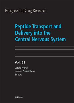 Kartonierter Einband Peptide Transport and Delivery into the Central Nervous System von 