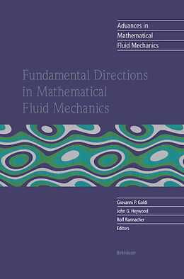 Couverture cartonnée Fundamental Directions in Mathematical Fluid Mechanics de 