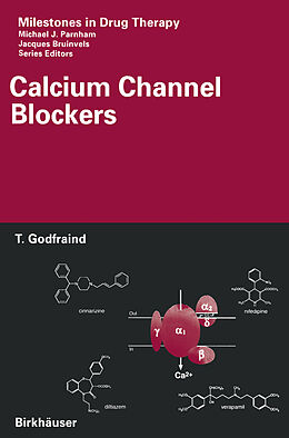 Kartonierter Einband Calcium Channel Blockers von Théophile Godfraind