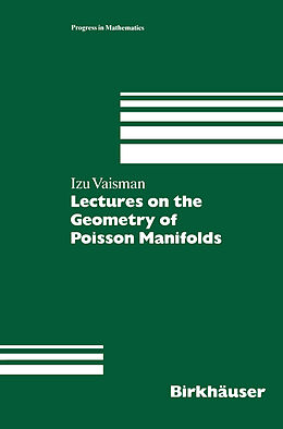 Kartonierter Einband Lectures on the Geometry of Poisson Manifolds von Izu Vaisman
