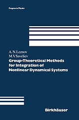 Couverture cartonnée Group-Theoretical Methods for Integration of Nonlinear Dynamical Systems de Mikhail V. Saveliev, Andrei N. Leznov