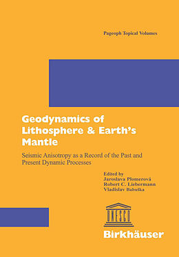 Couverture cartonnée Geodynamics of Lithosphere & Earth s Mantle de 