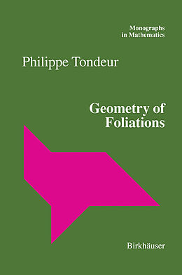 Kartonierter Einband Geometry of Foliations von Philippe Tondeur