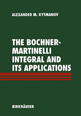 Couverture cartonnée The Bochner-Martinelli Integral and Its Applications de Alexander M. Kytmanov