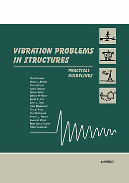 Kartonierter Einband Vibration Problems in Structures von Hugo Bachmann, Hans G. Natke, Hans Nussbaumer