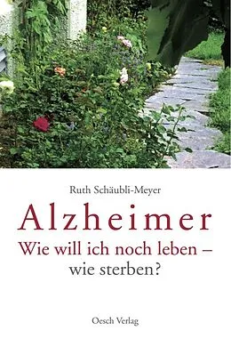 E-Book (epub) Alzheimer von Ruth Schäubli-Meier
