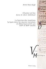 E-Book (pdf) Chanter et lire dans le récit médiéval von Anne Ibos-Auge