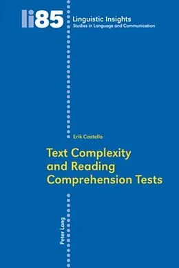 E-Book (pdf) Text Complexity and Reading Comprehension Tests von Erik Castello