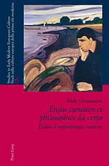 E-Book (pdf) Enjeu cartésien et philosophies du corps von Paolo Gomarasca
