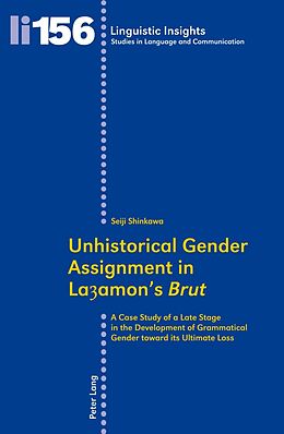eBook (pdf) Unhistorical Gender Assignment in Layamon's Brut de Seiji Shinkawa