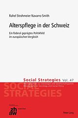 E-Book (pdf) Alterspflege in der Schweiz von Rahel Strohmeier Navarro Smith