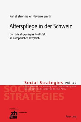 E-Book (pdf) Alterspflege in der Schweiz von Rahel Strohmeier Navarro Smith