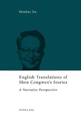E-Book (pdf) English Translations of Shen Congwen's Stories von Minhui Xu