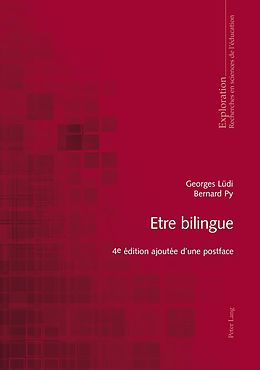 E-Book (pdf) Etre bilingue von Georges Lüdi, Bernard Py