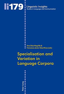 eBook (pdf) Specialisation and Variation in Language Corpora de 