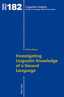 eBook (pdf) Investigating Linguistic Knowledge of a Second Language de Runhan Zhang
