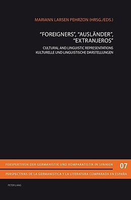 E-Book (epub) Foreigners Auslaender Extranjeros von 